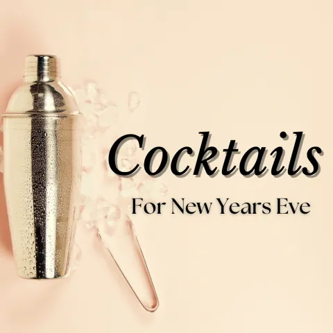 champagne colored background with cocktail shaker. Text reads "Cocktails for New Year's Eve"