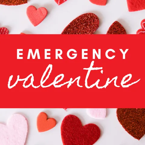 cut out hearts background with red banner and white text that reads "emergency valentine"