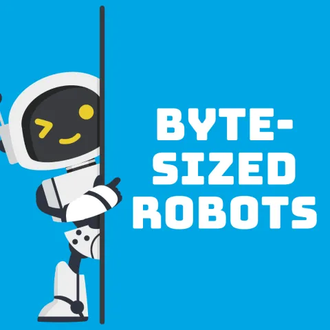 blue background with white winking robot and white text that says "byte-sized robots"