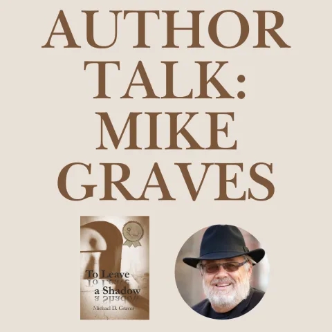 tan background, brown text reads "author talk" Mike Graves" over cover of book and author photo