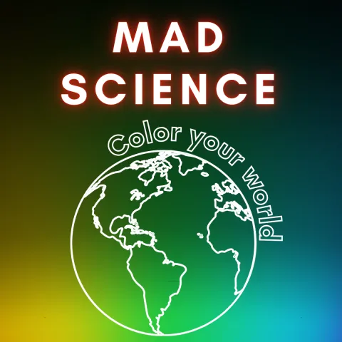 rainbow background with outline of earth in white surrounded by "color your world" and white text above that says "mad science"