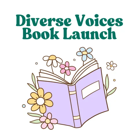 white background with teal text: "Diverse Voices Book Launch" over purple open book with flowers