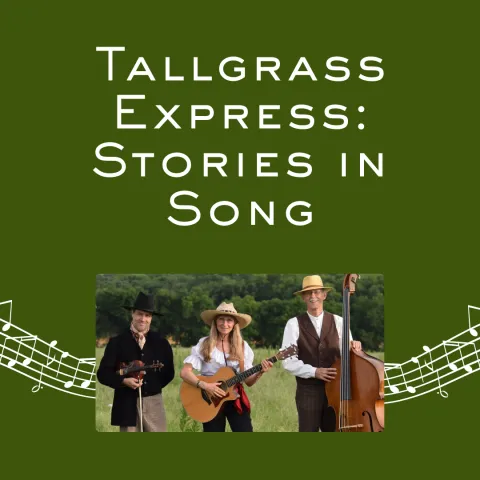 green background with white text "Tallgrass Express Stories in Song" over picture of band