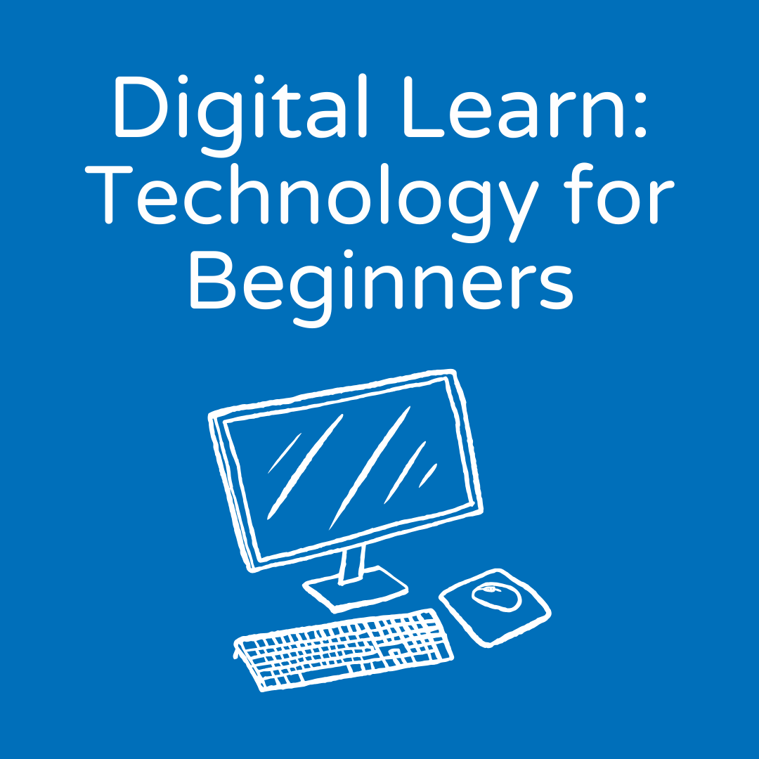 blue background with white text "Digital Learn: Technology for Beginners" over image of computer